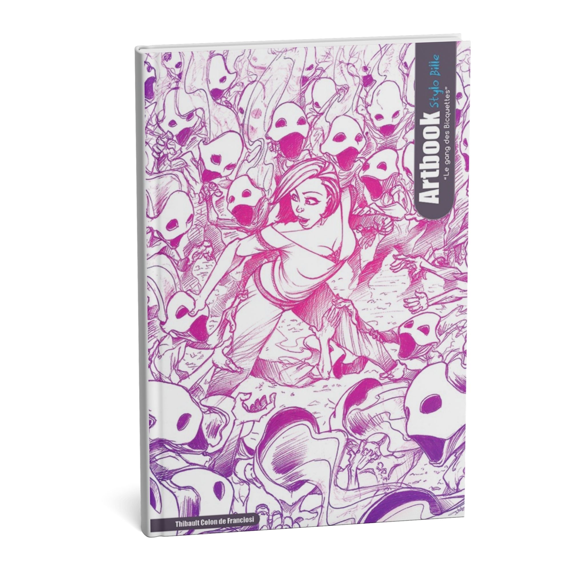Artbook Le Gang des Bicquettes par Thibault Colon de Franciosi